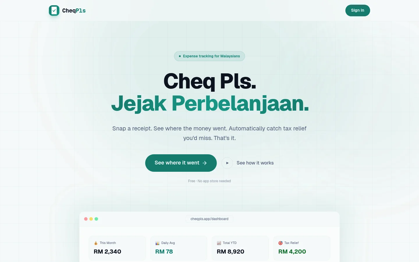 The CheqPls landing page — headline reads 'Cheq Pls. Jejak Perbelanjaan.' with expense tracking for Malaysians badge, dashboard preview, and sign-in CTA.